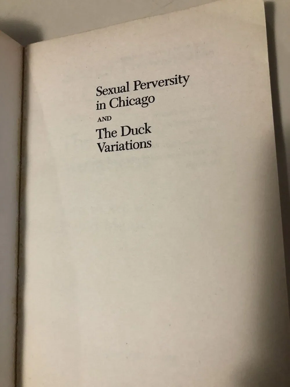Sexual Perversity In Chicago and The Duck Variations- David Mamet Paperback 1978